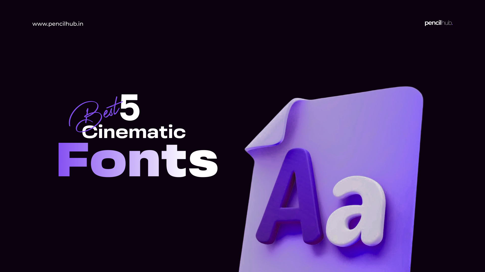 5 Best Cinematic Fonts